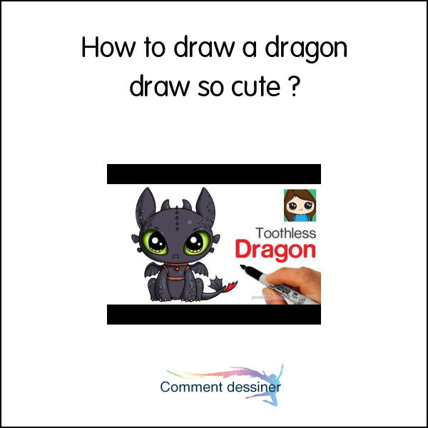 How to draw a dragon draw so cute